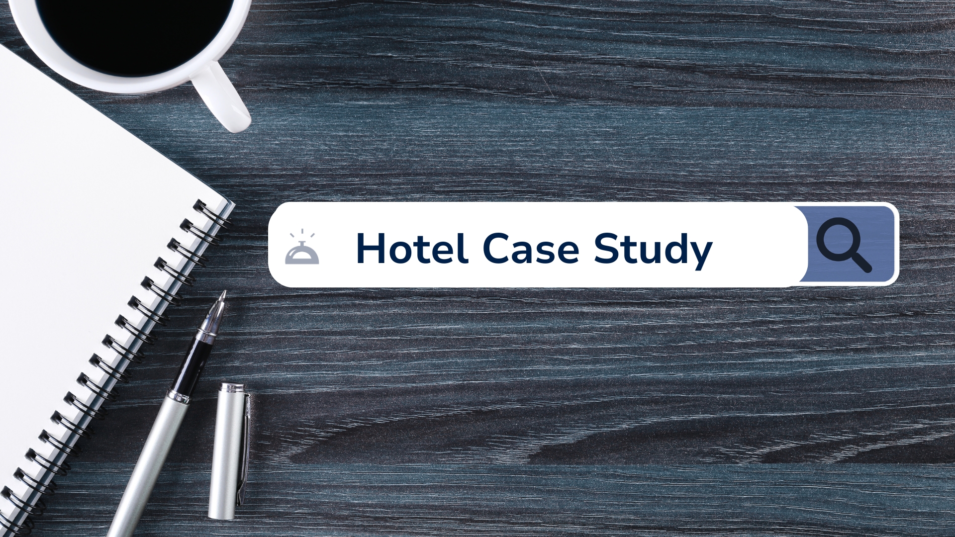 Hotel Case Study Graphic